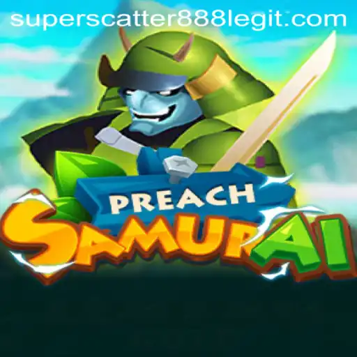 Unleashing the Adventure: Discover the World of PreachSamurai with SuperScatter888