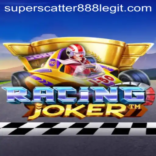 RacingJoker: An Exciting Adventure in the World of SuperScatter888